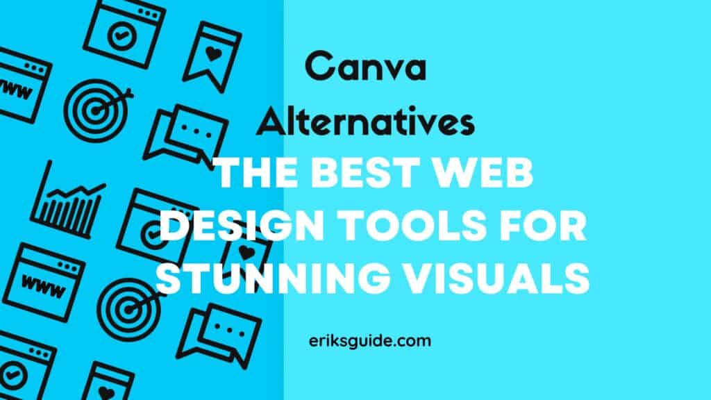 Canva alternatives - Best web design tools for stunning visuals