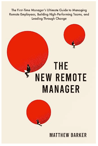 Best Books for Remote Workers - The New Remote Manager by Matthew Barker