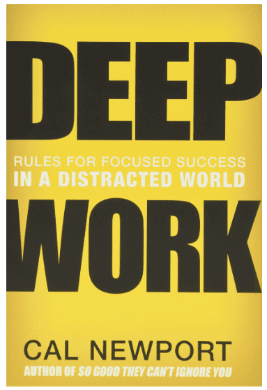 Deep Work by Cal Newport - Best Books for Remote Workers